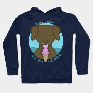 Keep calm and eat ice cream Hoodie